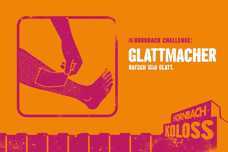 Hornbach Challenge Grafik Glattmacher mit Illustration einer Beinenthaarung und Hornbach Koloss Logo.