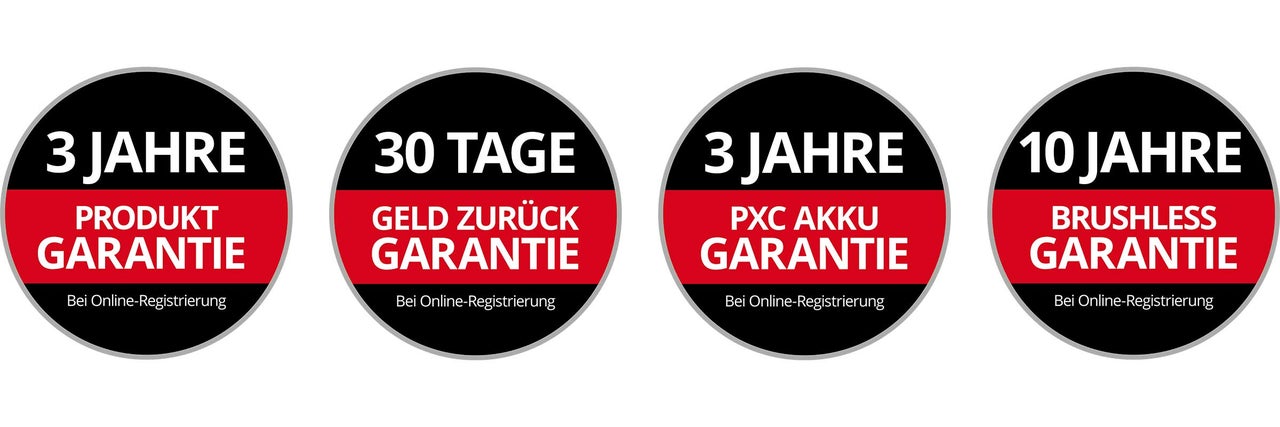 Garantie Siegel: Drei Jahre Produktgarantie, 30 Tage Geld zurück Garantie, Drei Jahre PXC Akku Garantie, Zehn Jahre Brushless Garantie