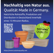 Verschiedene Pflanzgefäße mit dem Sustaina Quality Siegel