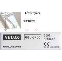 Produktidentifikationsschild für Velux Fenster zur Bestimmung von Fenstergröße und Fenstertyp. Velux Logo.