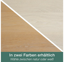 Zwei Varianten einer Holzoberfläche, verfügbar in natur und weiß.