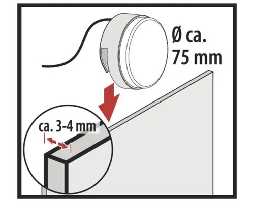 Runde Leuchte mit Durchmesser circa 75 Millimeter, geeignet für Oberflächen mit einer Dicke von circa 3 bis 4 Millimeter.