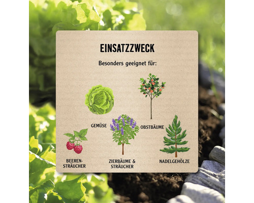 Einsatzzweck für Gemüse, Obstbäume, Beerensträucher, Zierbäume und Sträucher sowie Nadelgehölze.
