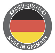 Karibu Qualität Made in Germany Siegel