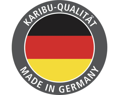 Karibu Qualität Made in Germany Siegel