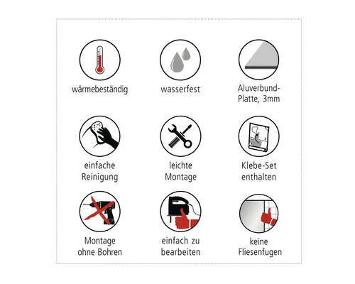 Symbole für Hitzebeständigkeit, Wasserdichtigkeit, 3 mm Aluminiumverbundplatte, einfache Reinigung, einfache Montage, Klebeset enthalten, Montage ohne Bohren, einfache Bearbeitung, keine Fliesenfugen