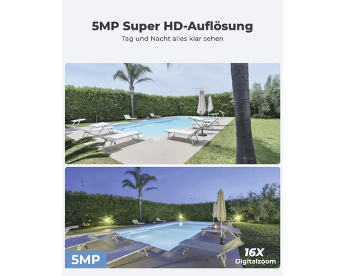 Kameraaufnahme des Poolbereichs bei Tag und Nacht mit 5 Megapixel Super HD Auflösung und 16-fach Digitalzoom