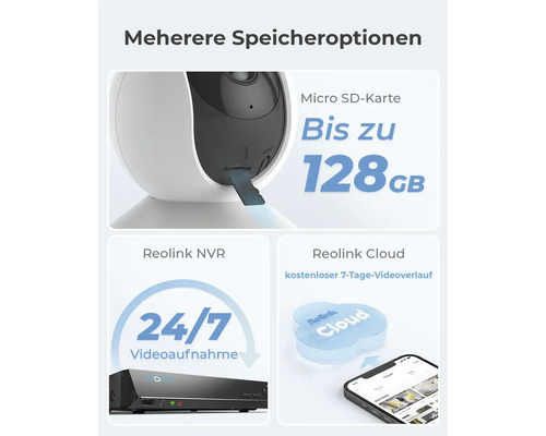 Speicheroptionen der Überwachungskamera: Micro SD-Karte bis 128 GB, Reolink NVR 24/7 Videoaufnahme, Reolink Cloud kostenloser 7-Tage-Videoverlauf