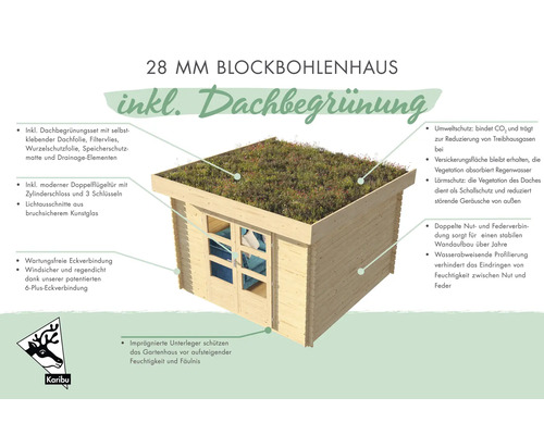 Blockbohlenhaus 28 mm mit Dachbegrünung inklusive Dachbegrünungsset, Doppelflügeltür, Zylinderschloss, Lichtausschnitten und Karibu Logo