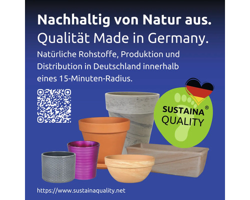 Blumentöpfe mit dem Hinweis Nachhaltig von Natur aus und Qualität Made in Germany.