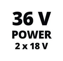 36 Volt Power 2 x 18 Volt