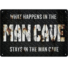 Dekoratives Metallschild mit dem Spruch: Was in der Männerhöhle passiert, bleibt in der Männerhöhle.