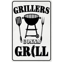 Grillers gonna grill Schild mit Grill, Grillwender und Grillgabel