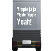 Hornbach Lastwagen mit dem Schriftzug 'Yippiejaja Yippie Yippie Yeah!'