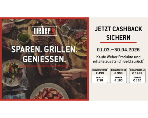 Weber Logo. Cashback-Aktion vom 1. März bis 30. April 2026 für Weber Produkte. Rückvergütung je nach Einkaufswert zwischen 50 Euro und 150 Euro.