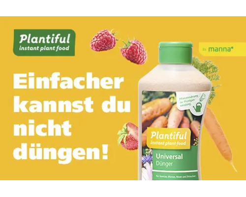 Flasche Plantiful Universal Dünger mit Himbeeren, Erdbeere und Karotte. Text Einfacher kannst du nicht düngen. Plantiful Logo und manna Logo.