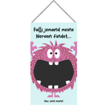 Dekoschild aus Metall mit Kette, Motiv schreiendes Monster mit Spruch Falls jemand meine Nerven findet Das sind meine.