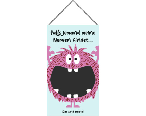 Dekoschild aus Metall mit Kette, Motiv schreiendes Monster mit Spruch Falls jemand meine Nerven findet Das sind meine.