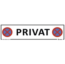 Privatparkplatzschild mit dem Symbol für Parkverbot