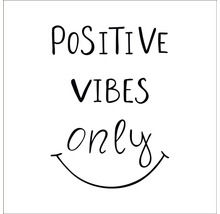 Dekoration mit dem Spruch Positive Vibes Only