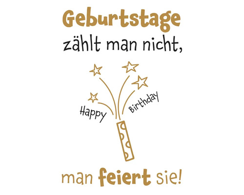 Postkarte Geburtstage zählt man nicht, man feuert sie! Happy Birthday 10,5x14,8 cm