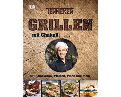 Tenneker® Grillbuch "Grillen mit Chakall" Grill-Knowhow, Fleisch, Fisch und mehr im Hardcover