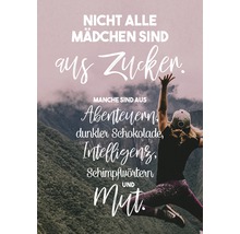 Dekoratives Poster mit dem Spruch: Nicht alle Mädchen sind aus Zucker.