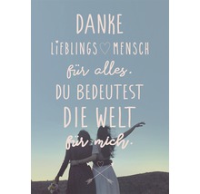 Grußkarte mit der Aufschrift Danke Lieblingsmensch für alles Du bedeutest die Welt für mich