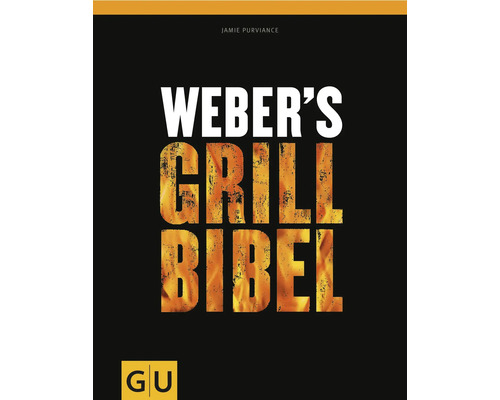 Weber´s Grill Bibel