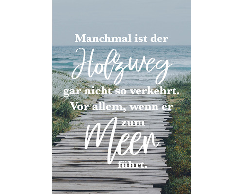 Postkarte Manchmal ist der Holzweg… Meer 10,5x14,8 cm