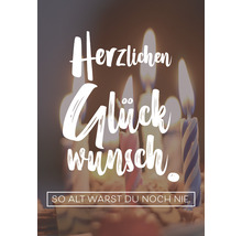 Postkarte Herzlichen Glückwunsch. So alt warst du noch nie. 10,5x14,8 cm