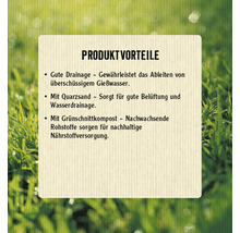 Produktvorteile: Gute Drainage, Quarzsand für Belüftung und Wasserdrainage, Grünschnittkompost für nachhaltige Nährstoffversorgung.