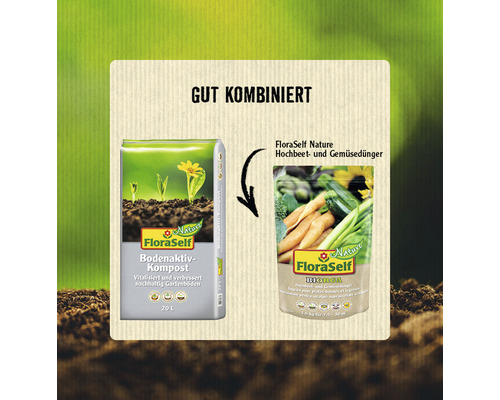 FloraSelf Bodenaktiv-Kompost und FloraSelf Nature Hochbeet- und Gemüsedünger