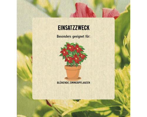 Verwendungszweck: Besonders geeignet für blühende Zimmerpflanzen