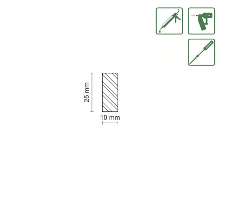 Skizze eines Holzprofils mit den Maßen 25 mm x 10 mm