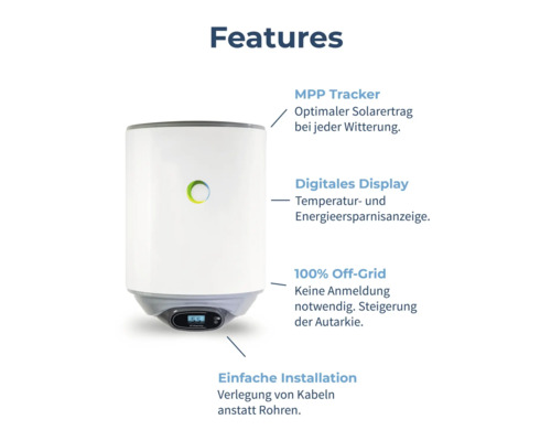Funktionen eines Warmwasserspeichers mit MPP Tracker, Digitalanzeige, Off-Grid Funktion und einfacher Installation
