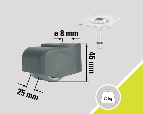 Möbelrolle mit Platte und technischen Details: 25 mm Raddurchmesser, 8 mm Stiftdurchmesser, 46 mm Bauhöhe und 70 kg Traglast