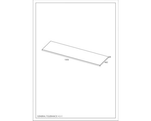 Technische Zeichnung einer Tischplatte mit den Maßen 1606 x 460 x 28 Millimeter.
